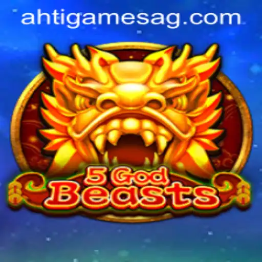 Exploring the World of 5GodBeasts: An Innovative Gaming Experience
